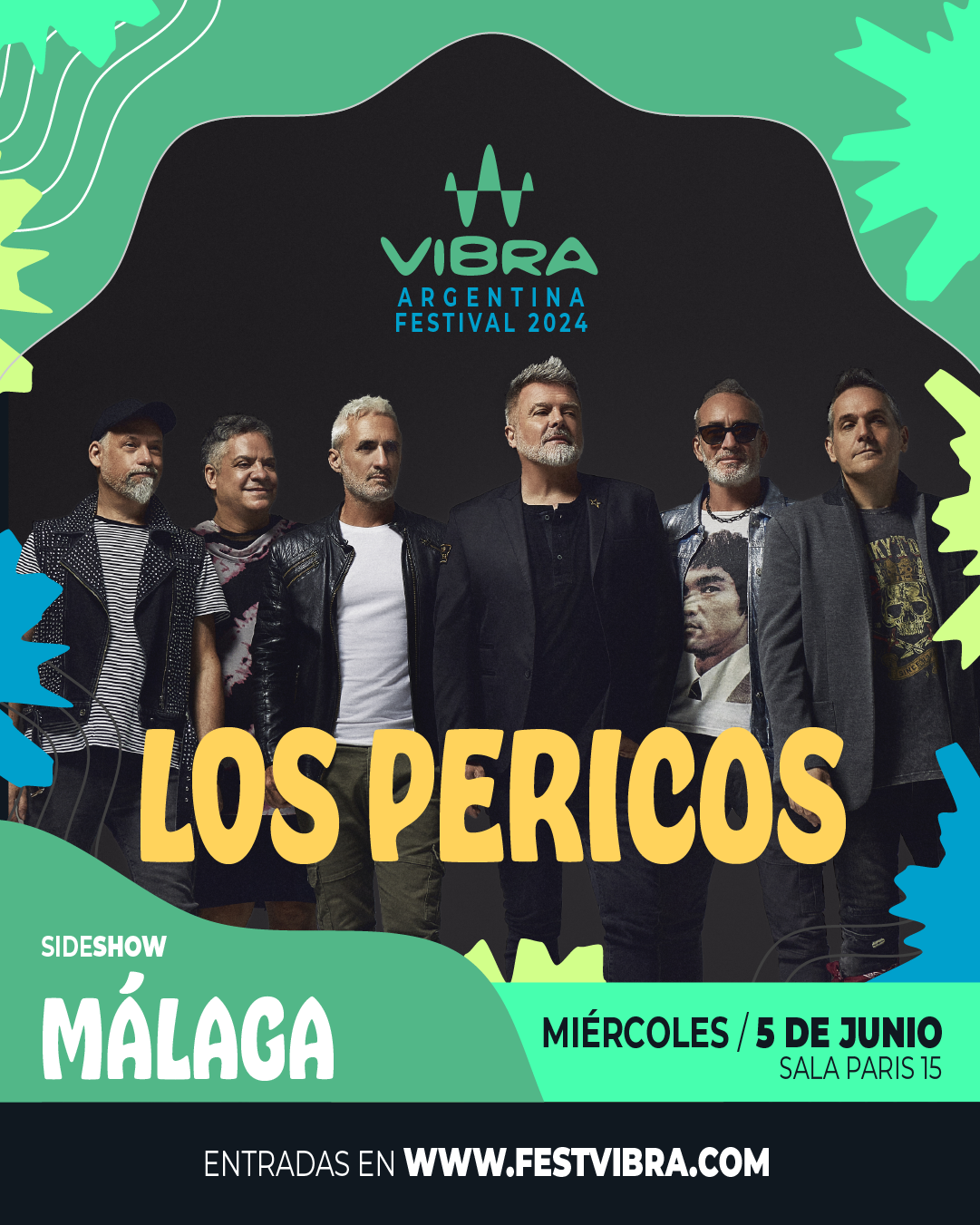 VIBRA ARGENTINA FESTIVAL 2024 en MALAGA, sala paris 15, Miercoles 5 Junio Los Pericos. Entradas y Info: www.festvibra.com